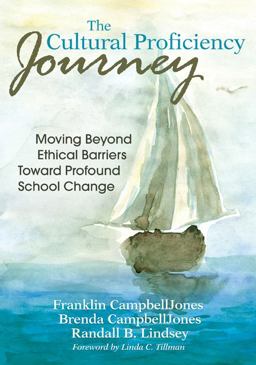 Cultural Proficiency Journey Moving Beyond Ethical Barriers Toward Profound School Change  9781412977944 Front Cover