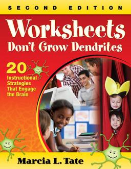 Worksheets Donâ€²t Grow Dendrites 20 Instructional Strategies That Engage the Brain 2nd 9781412978507 Front Cover