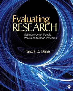 Evaluating Research Methodology for People Who Need to Read Research  9781412978538 Front Cover