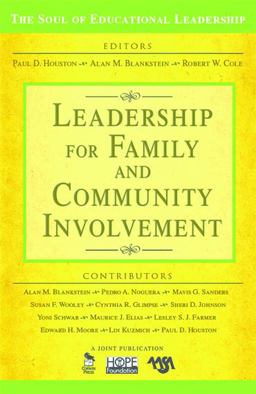 Leadership for Family and Community Involvement  9781412981279 Front Cover