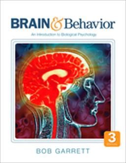 Brain and Behavior An Introduction to Biological Psychology 3rd 9781412981682 Front Cover