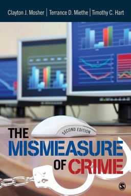 Mismeasure of Crime 2nd 9781412981811 Front Cover