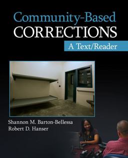 Community-Based Corrections A Text/Reader  9781412987462 Front Cover