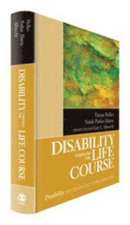 Disability Through the Life Course  9781412987677 Front Cover