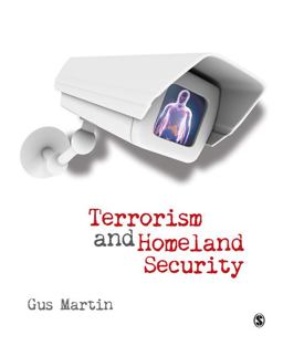 Terrorism and Homeland Security  9781412988025 Front Cover
