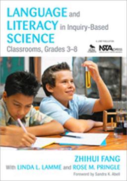 Language and Literacy in Inquiry-Based Science Classrooms, Grades 3-8  9781412988421 Front Cover