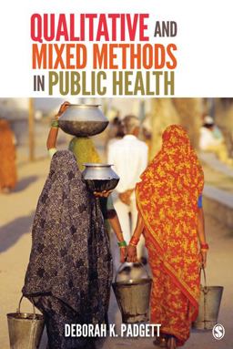 Qualitative and Mixed Methods in Public Health 2nd 9781412990332 Front Cover
