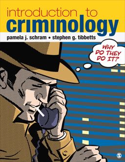 Introduction to Criminology Why Do They Do It?  9781412990851 Front Cover