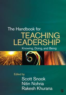 Handbook for Teaching Leadership Knowing, Doing, and Being  9781412990943 Front Cover