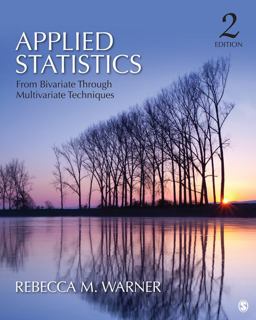 Applied Statistics From Bivariate Through Multivariate Techniques 2nd 9781412991346 Front Cover