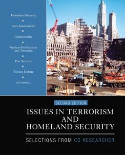 Issues in Terrorism and Homeland Security Selections from CQ Researcher 2nd 2010 9781412992015 Front Cover