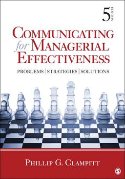 Communicating for Managerial Effectiveness Problems Strategies Solutions 5th 9781412992046 Front Cover