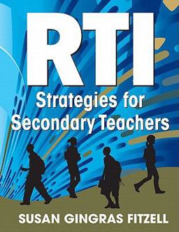 RTI Strategies for Secondary Teachers  9781412992220 Front Cover