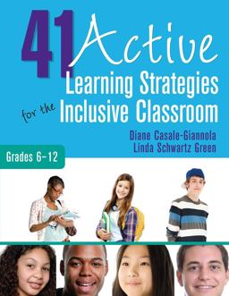 41 Active Learning Strategies for the Inclusive Classroom, Grades 6-12  9781412993975 Front Cover