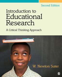 Introduction to Educational Research A Critical Thinking Approach 2nd 9781412995733 Front Cover