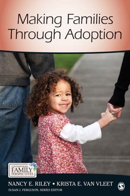 Making Families Through Adoption  9781412998000 Front Cover