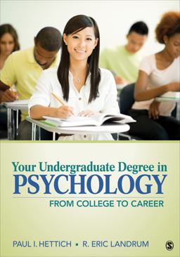 Your Undergraduate Degree in Psychology From College to Career  9781412999311 Front Cover