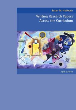 Writing Research Papers Across the Curriculum 5th 9781413002379 Front Cover