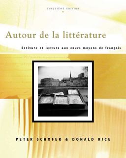Autour de la Littï¿½rature Ecriture et Lecture aux Cours Moyens de Franï¿½ais 5th 9781413005837 Front Cover