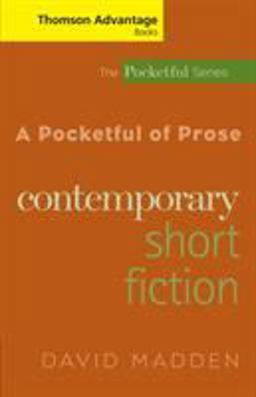 Cengage Advantage Books: a Pocketful of Prose Cengage Advantage Books: a Pocketful of Prose