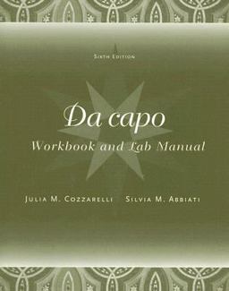 Workbook/Lab Manual for Da Capo, 6th 6th 9781413018592 Front Cover