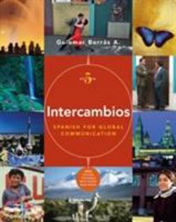Intercambios Spanish for Global Communication 5th 9781413019810 Front Cover
