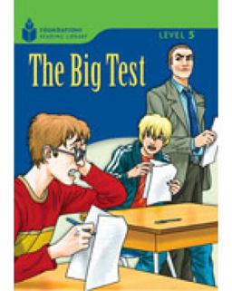 The Big Test