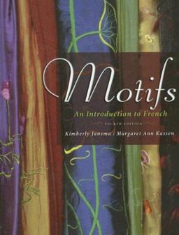 Motifs An Introduction to French 4th 9781413029819 Front Cover