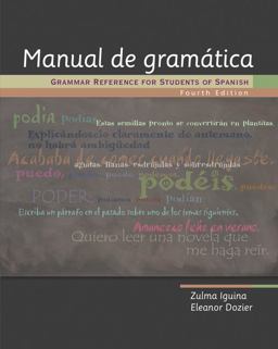 Manual de Gramï¿½tica Grammar Reference for Students of Spanish 4th 9781413032192 Front Cover