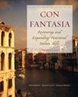 Con Fantasia : Reviewing and Expanding Functional Italian Skills 3rd 9781413033533 Front Cover