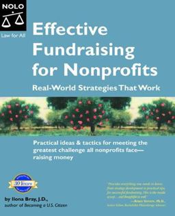 Effective Fundraising for Nonprofits : Real-World Strategies That Work 1st 9781413300949 Front Cover