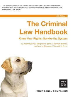 Criminal Law Handbook : Know Your Rights, Survive the System 8th 9781413305142 Front Cover