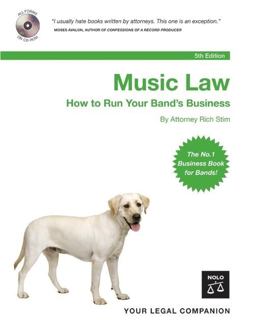 Music Law How to Run Your Band's Business 5th 9781413305173 Front Cover