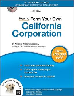 How to Form Your Own California Corporation 12th 9781413305777 Front Cover