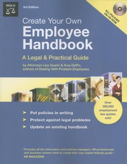 Create Your Own Employee Handbook A Legal and Practical Guide 3rd 9781413306385 Front Cover