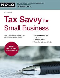 Tax Savvy for Small Business 11th 9781413307177 Front Cover