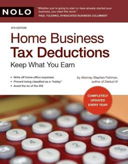 Home Business Tax Deductions Keep What You Earn 4th 9781413307207 Front Cover