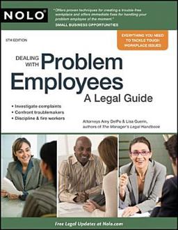 Dealing with Problem Employees A Legal Guide 5th 9781413310689 Front Cover