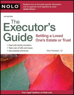 Executor's Guide Settling a Loved One's Estate or Trust 4th 9781413310931 Front Cover