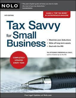 Tax Savvy for Small Business 14th 9781413312799 Front Cover