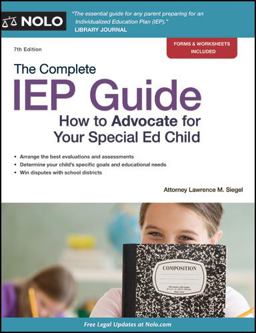 Complete IEP Guide How to Advocate for Your Special Ed Child 7th 9781413313130 Front Cover