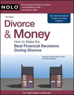 Divorce and Money How to Make the Best Financial Decisions During Divorce 10th 9781413313147 Front Cover