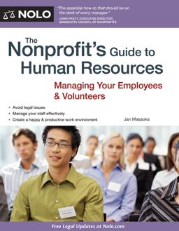 Nonprofit's Guide to Human Resources Managing Your Employees and Volunteers  9781413313758 Front Cover