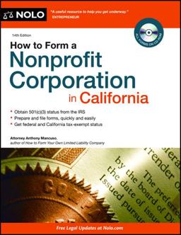 How to Form a Nonprofit Corporation in California 14th 9781413313871 Front Cover