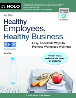 Healthy Employees, Healthy Business Easy, Affordable Ways to Promote Workplace Wellness 2nd 9781413316254 Front Cover