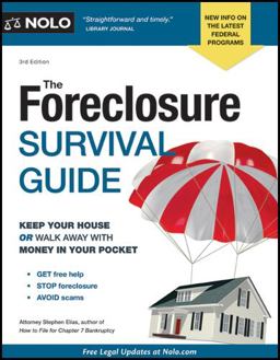 The Foreclosure Survival Guide The Foreclosure Survival Guide