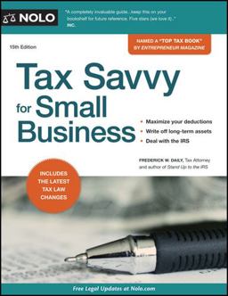 Tax Savvy for Small Business 15th 9781413316407 Front Cover