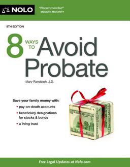 8 Ways to Avoid Probate 8 Ways to Avoid Probate