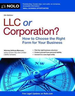 LLC or Corporation? How to Choose the Right Form for Your Business 5th 9781413317473 Front Cover