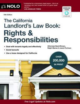 The California Landlord's Law Book: Rights and Responsibilities